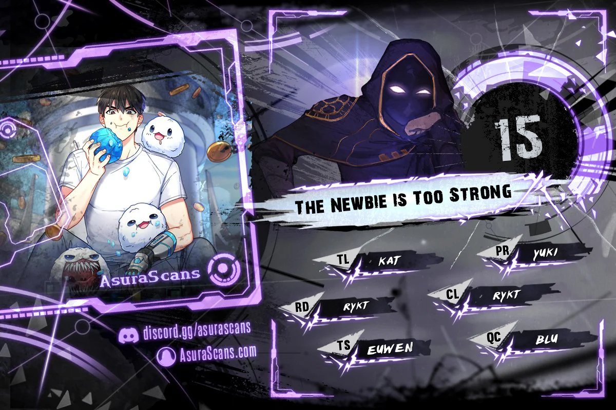 The Newbie Is Too Strong Chapter 15 - Picture 1