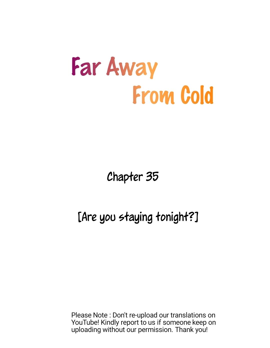 Far Away From Cold Chapter 35 - Picture 3