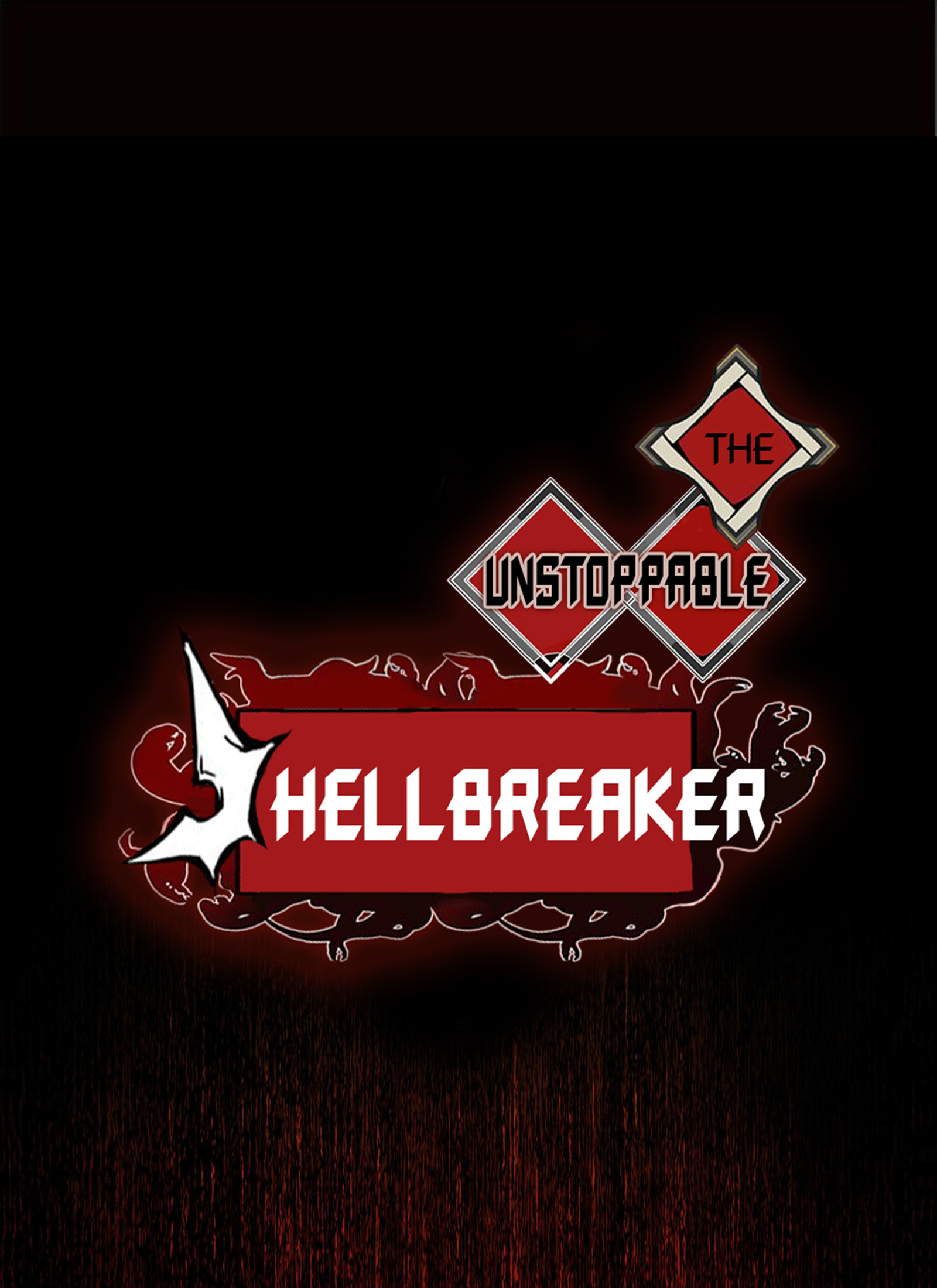 The Unstoppable Hellbreaker - Page 1
