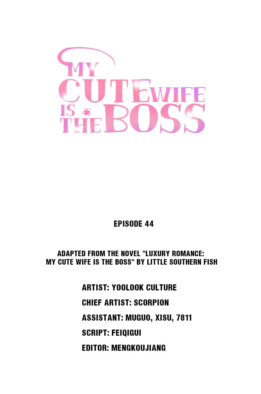 My Cute Wife Is The Boss Chapter 44: Does He Not Want Me Anymore? - Picture 1