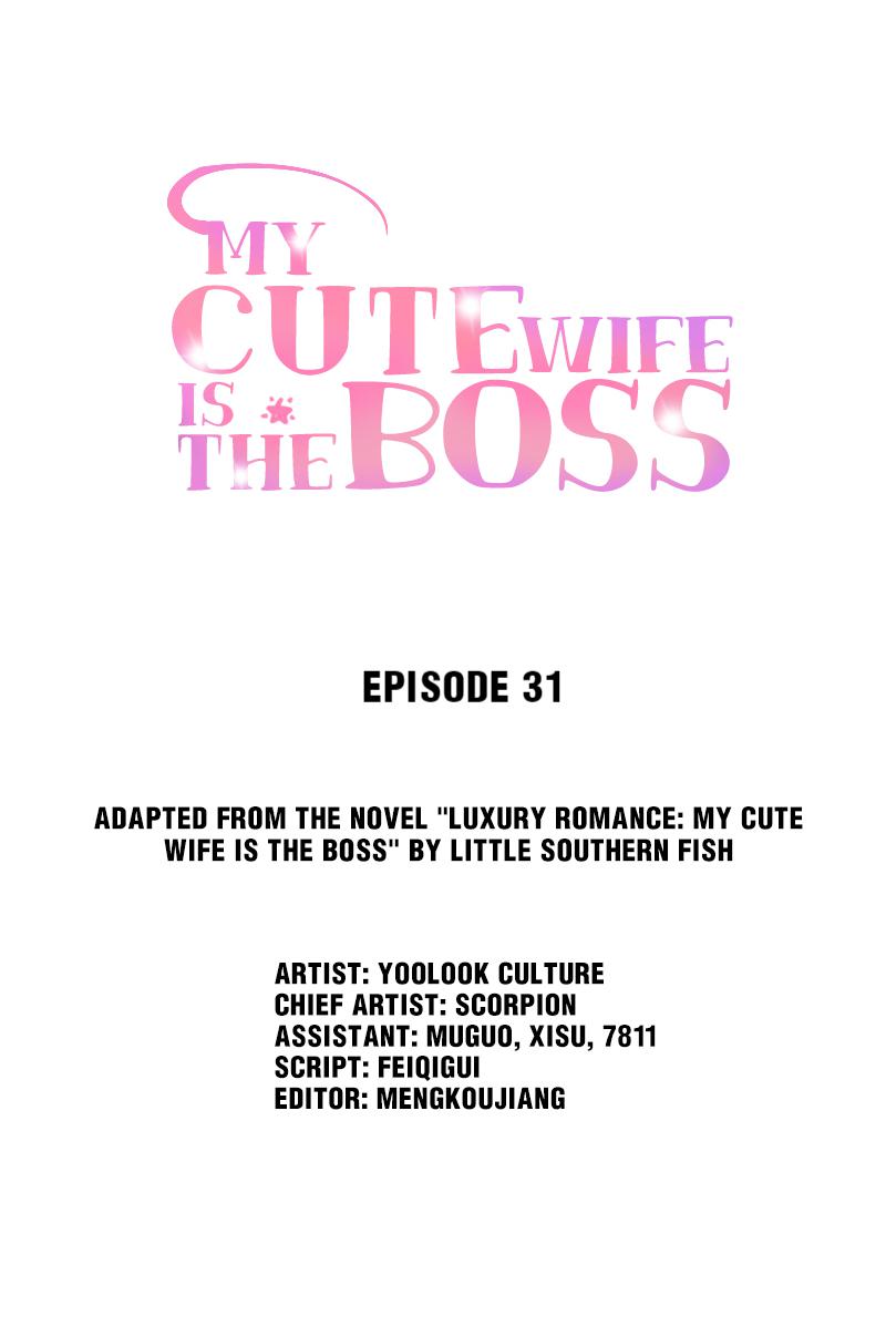 My Cute Wife Is The Boss Chapter 31: I Have To Talk To Him - Picture 1
