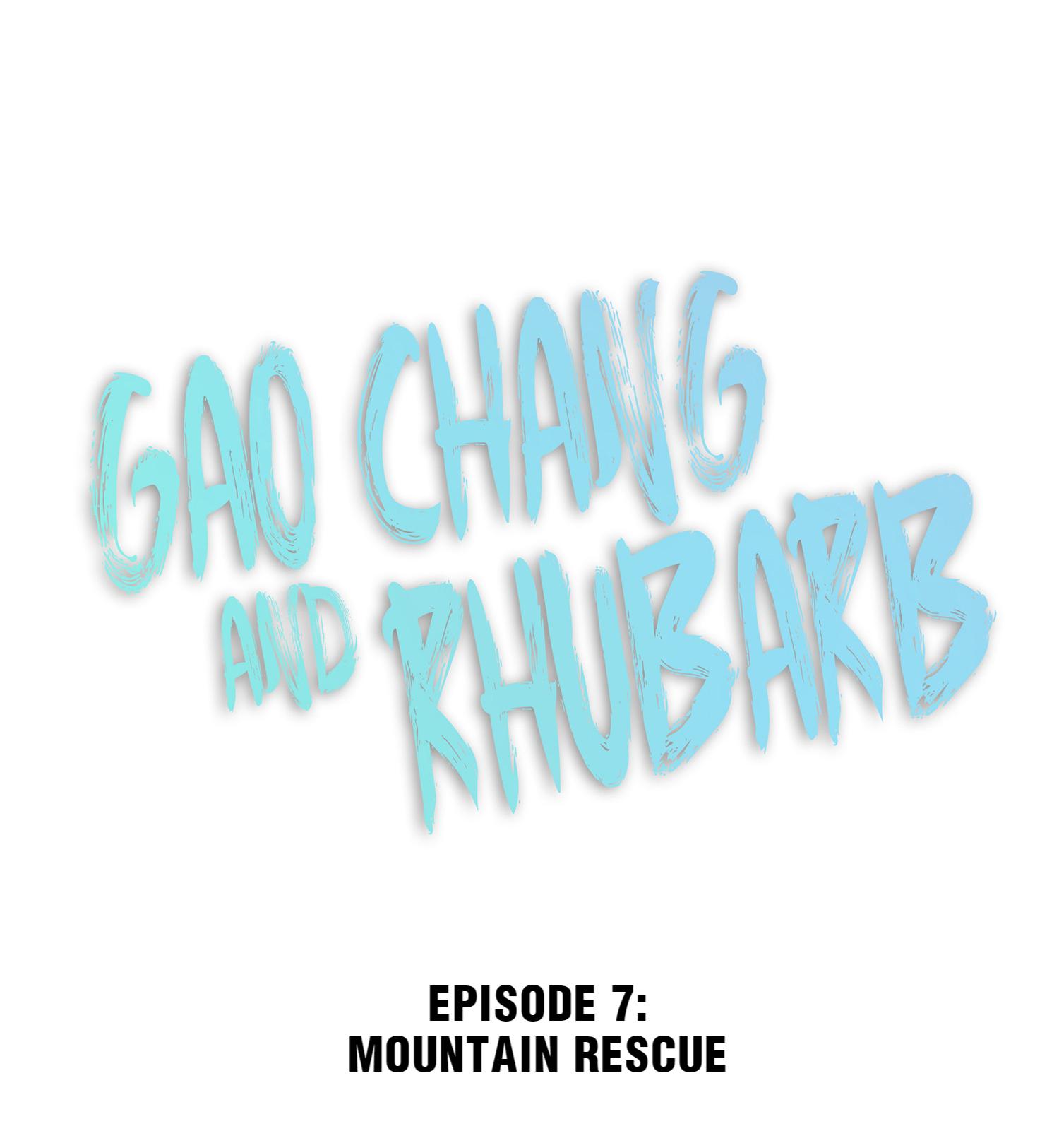 Gao Chang And Rhubarb Chapter 7: Mountain Rescue - Picture 1