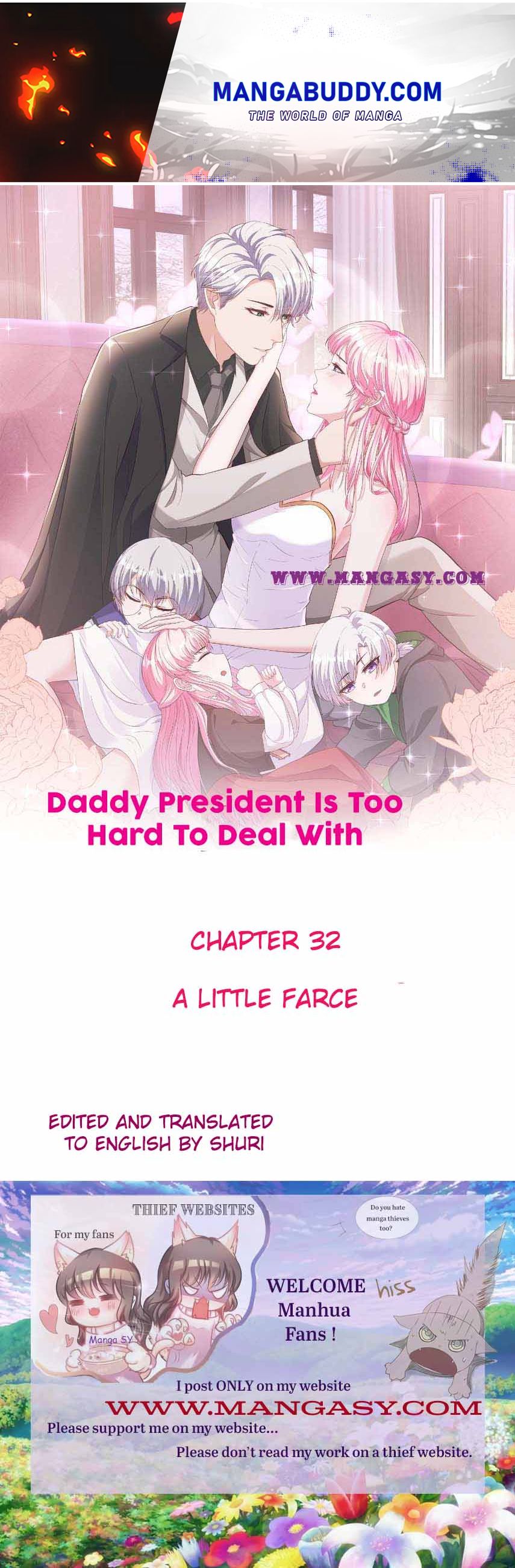 Daddy President Is Too Hard To Deal With Chapter 32 - Picture 1