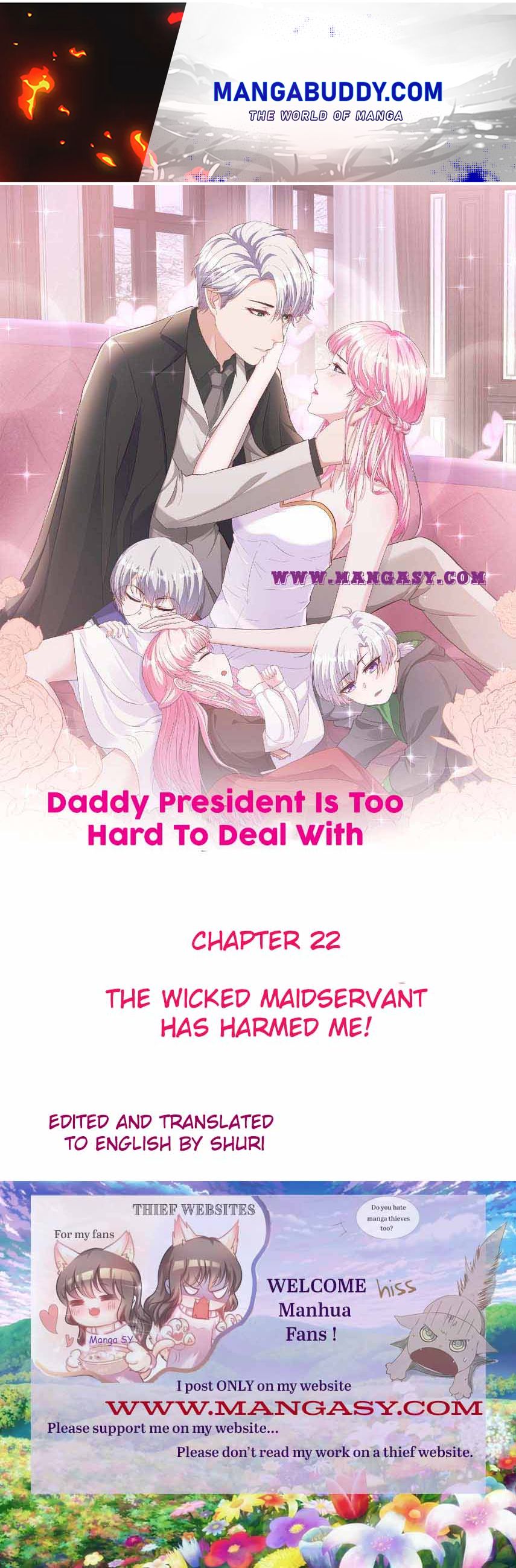 Daddy President Is Too Hard To Deal With Chapter 22 - Picture 1