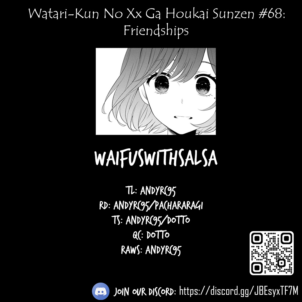 Watari-Kun No Xx Ga Houkai Sunzen Chapter 68: Friendships - Picture 1