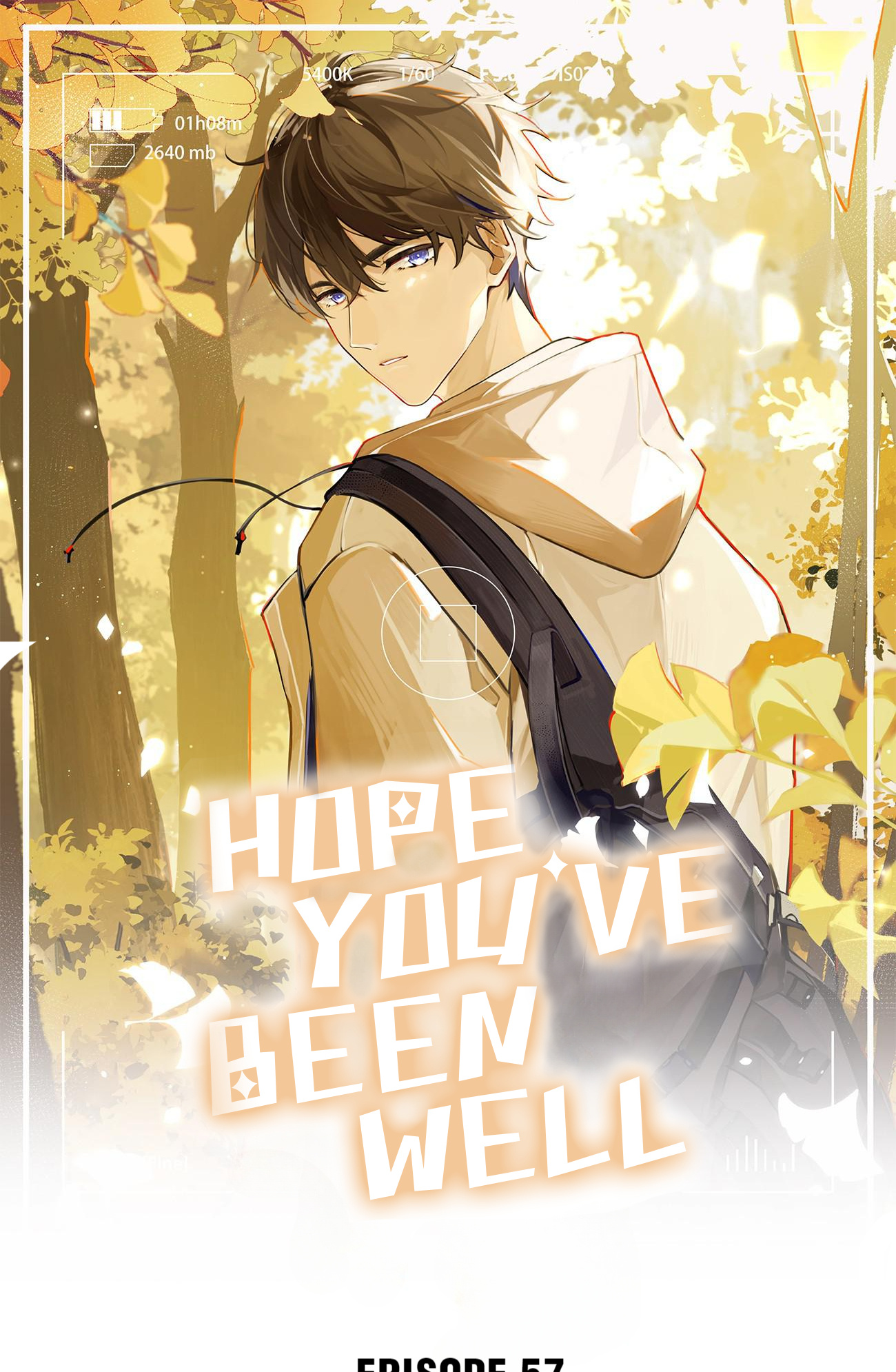 Hope You’Ve Been Well Chapter 57: You’D Be The One That Got Away - Picture 1