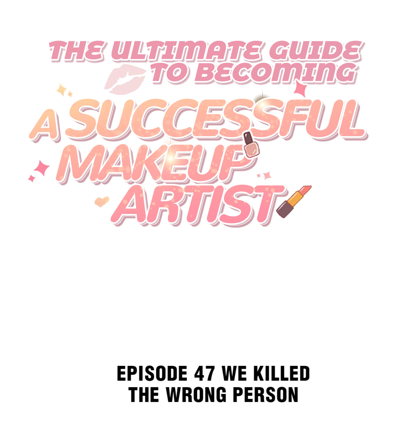 The Ultimate Guide To Becoming A Successful Makeup Artist - Page 2