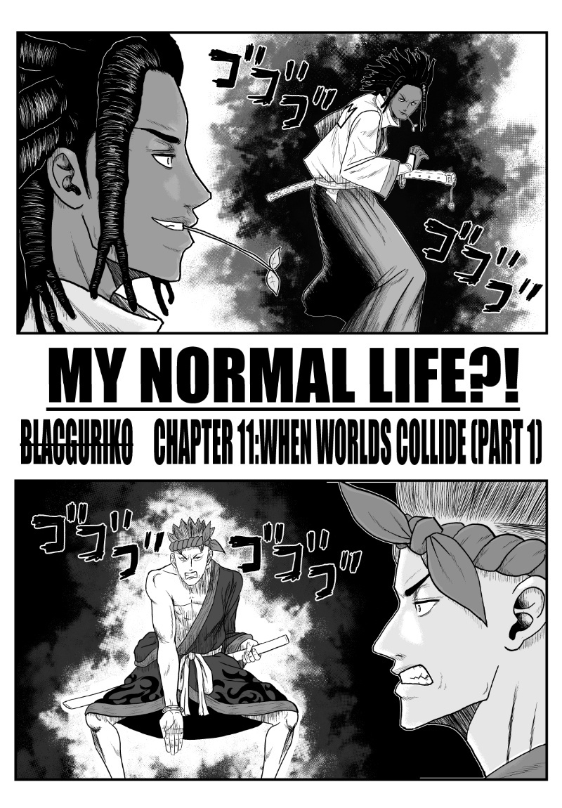 My Normal Life?! Chapter 11: When Worlds Collide Part 1 - Picture 1