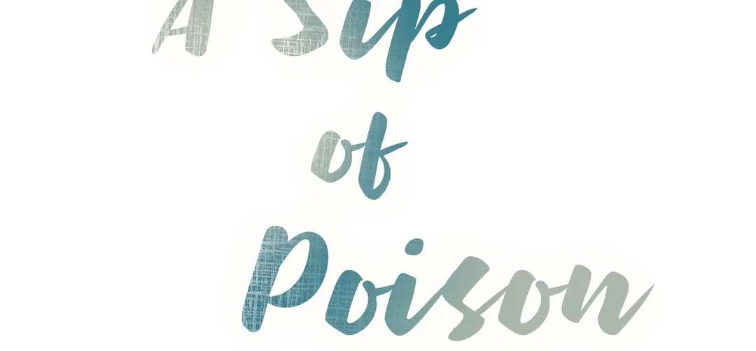 A Sip Of Poison Chapter 10 - Picture 3