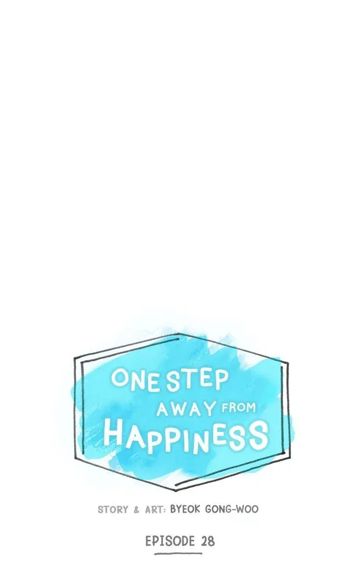One Step Away From Happiness Chapter 28 - Picture 1