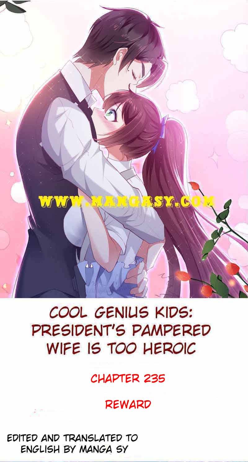 The Young Smart Kids-President’S Pampered Wife Is Too Heroic Chapter 235 - Picture 1