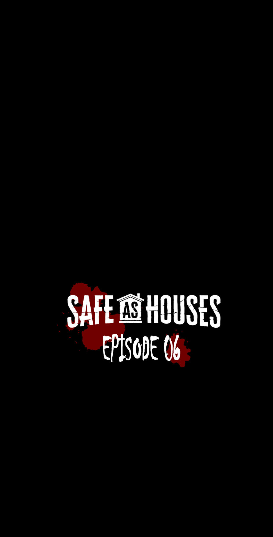 Safe As Houses Chapter 6 - Picture 2