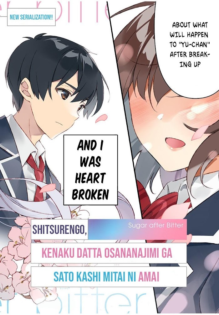 After A Heartbreak, My Bitter Childhood Friend Is Now Sweet Like Sugar Chapter 1 - Picture 3