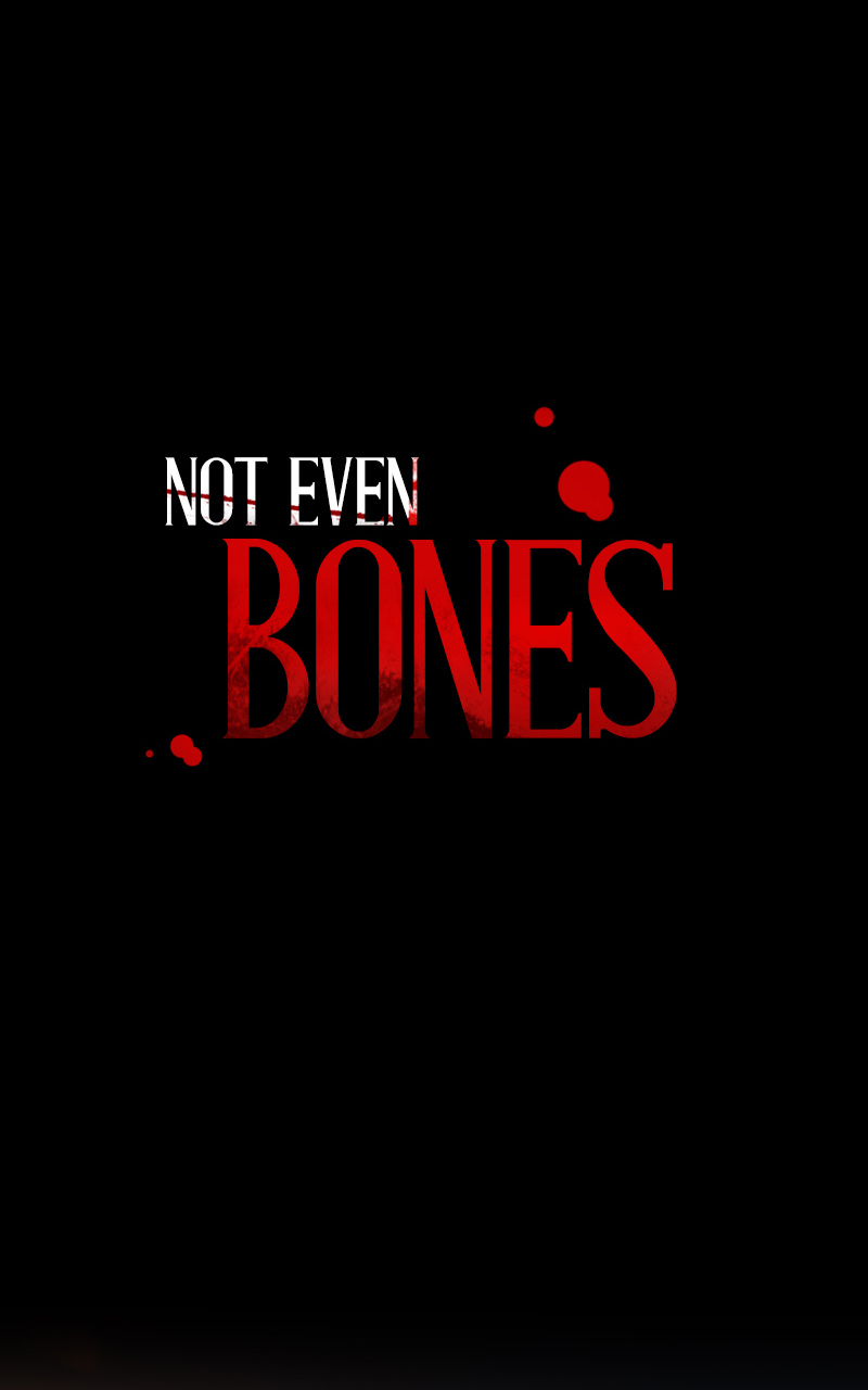 Not Even Bones Chapter 54 - Picture 1