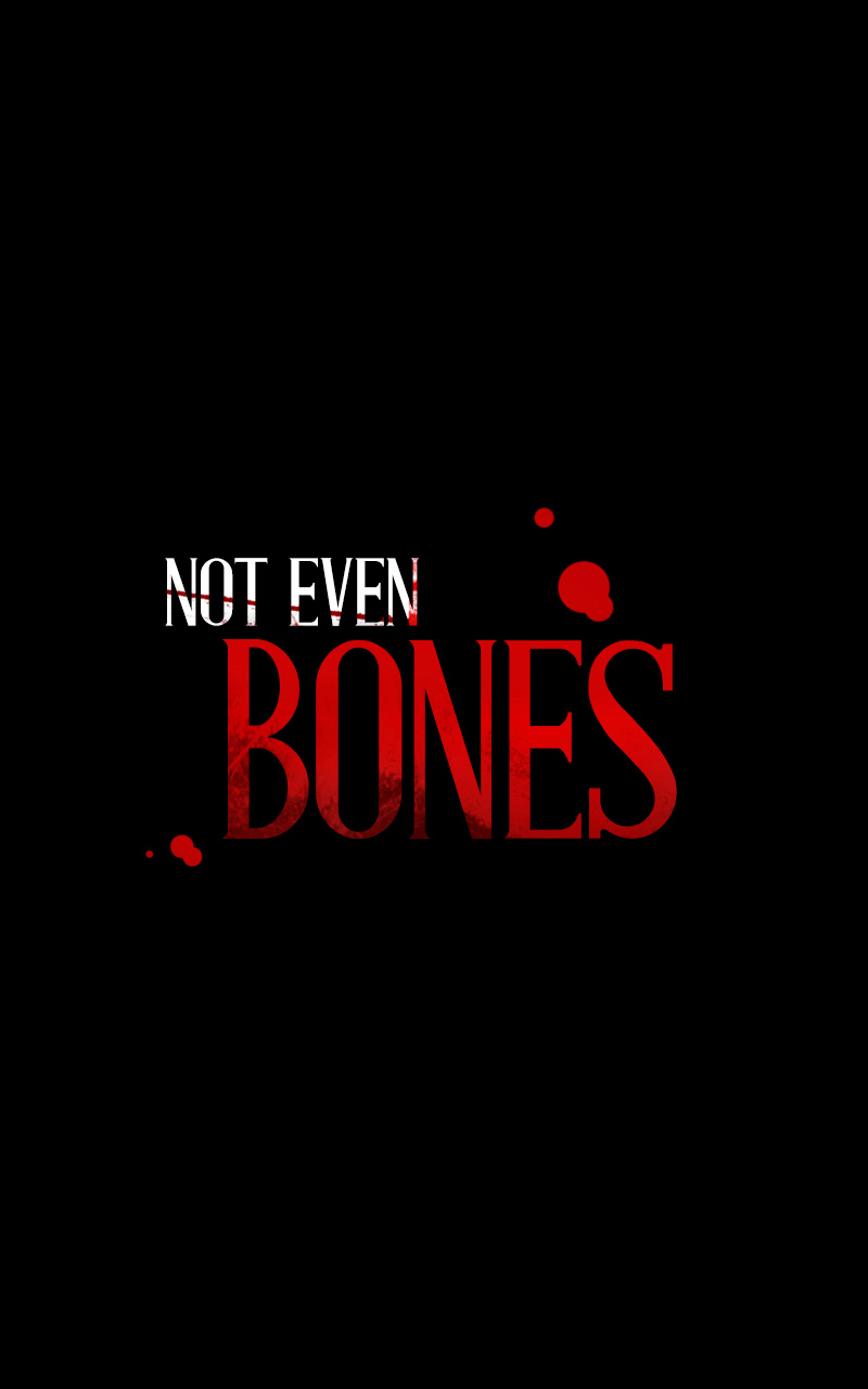 Not Even Bones Chapter 51 - Picture 1