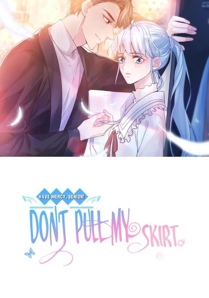 Senior! Don't Pull My Skirt Chapter 31 - Picture 1