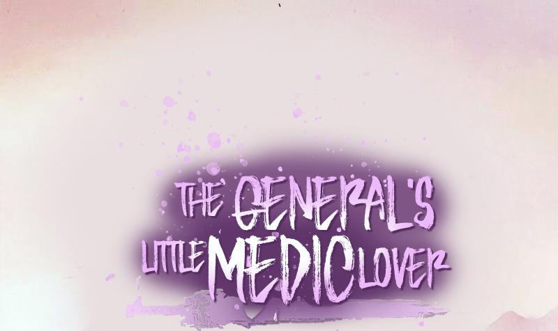 The General's Little Medic Lover Chapter 29: Never Give Up Until One Is Consigned To The Grave - Picture 1