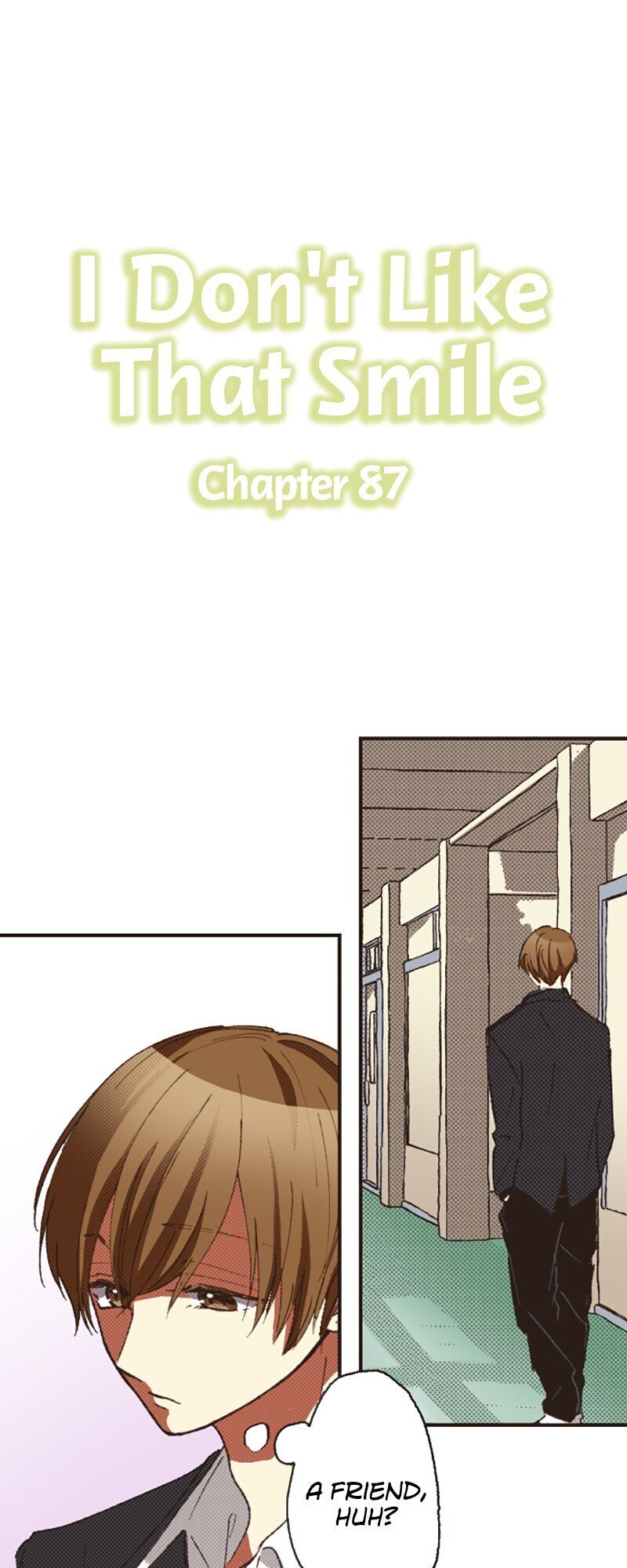 I Don’T Like That Smile Chapter 87 - Picture 1