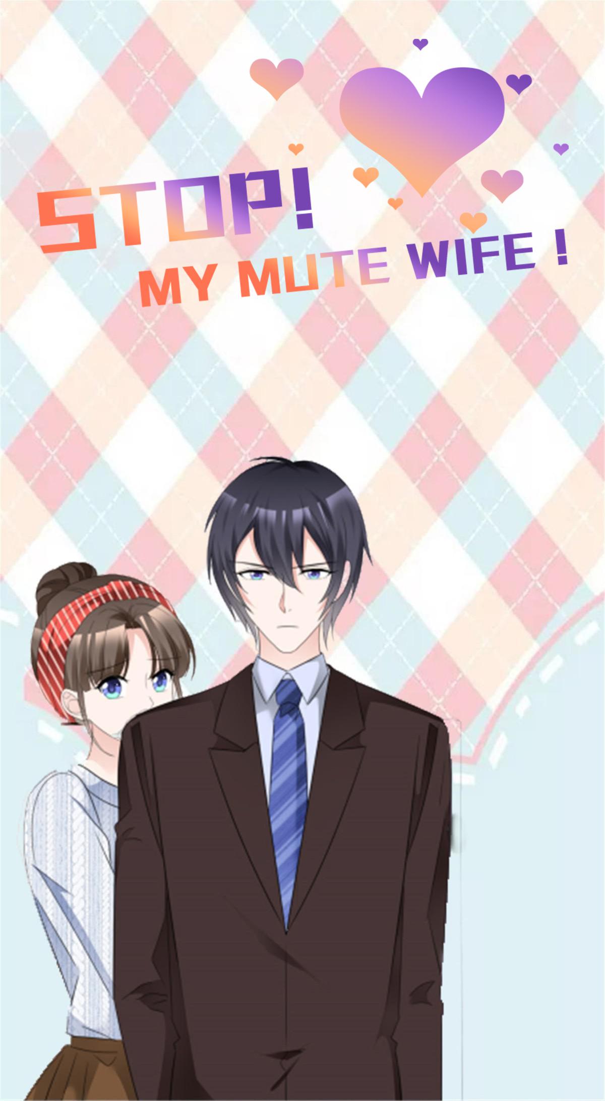 Stop, My Mute Wife! Chapter 43: First Kiss After Marriage - Picture 1