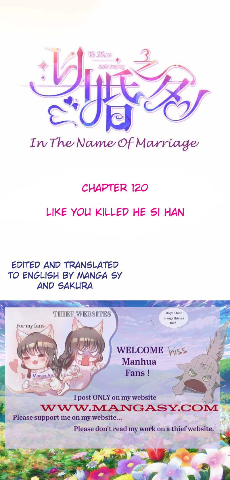 In The Name Of Marriage Chapter 120 - Picture 1