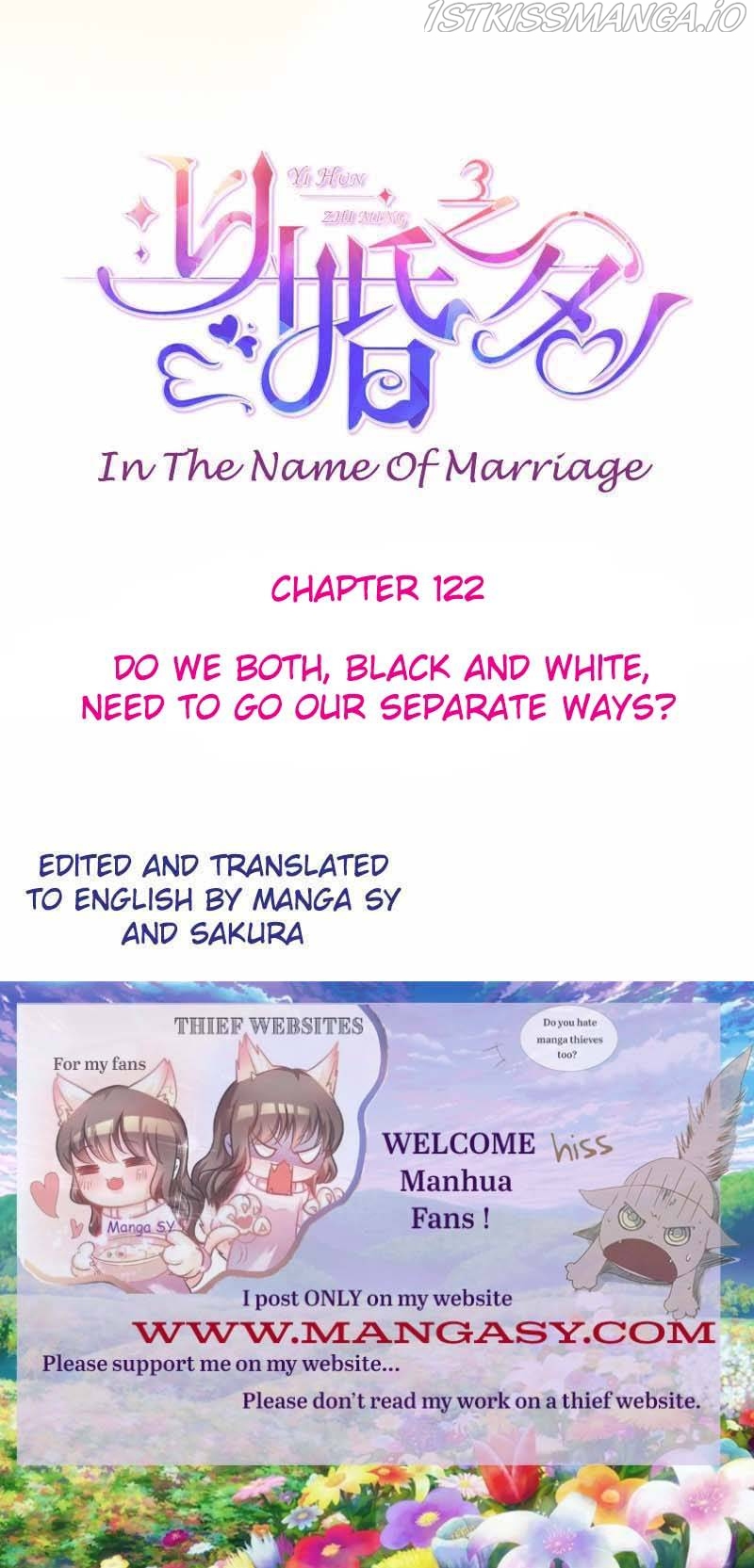 In The Name Of Marriage Chapter 122 - Picture 1