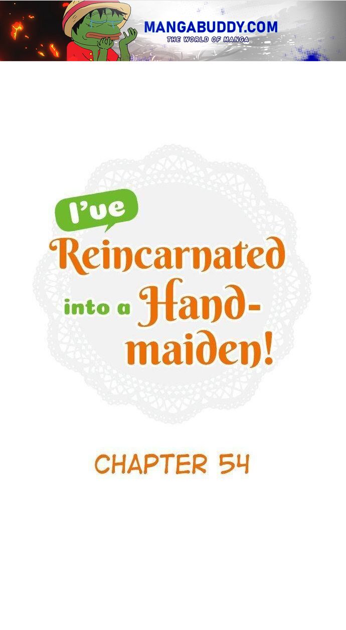 I Was Reincarnated, And Now I'm A Maid! Chapter 54 - Picture 1