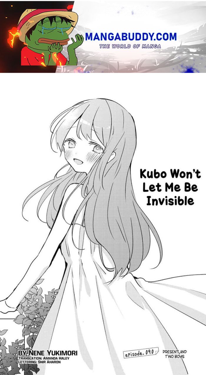Kubo Won't Let Me Be Invisible Chapter 90 - Picture 1