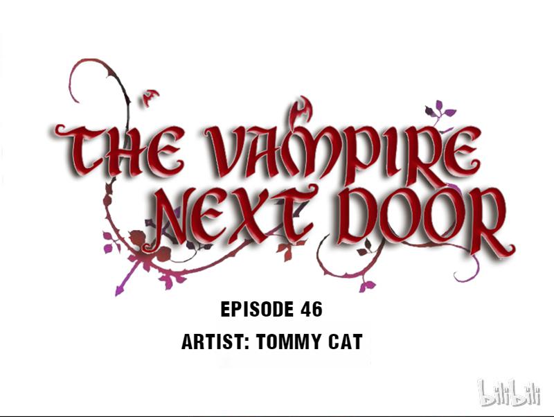 The Vampire Next Door Chapter 49: Episode 46 - Picture 1