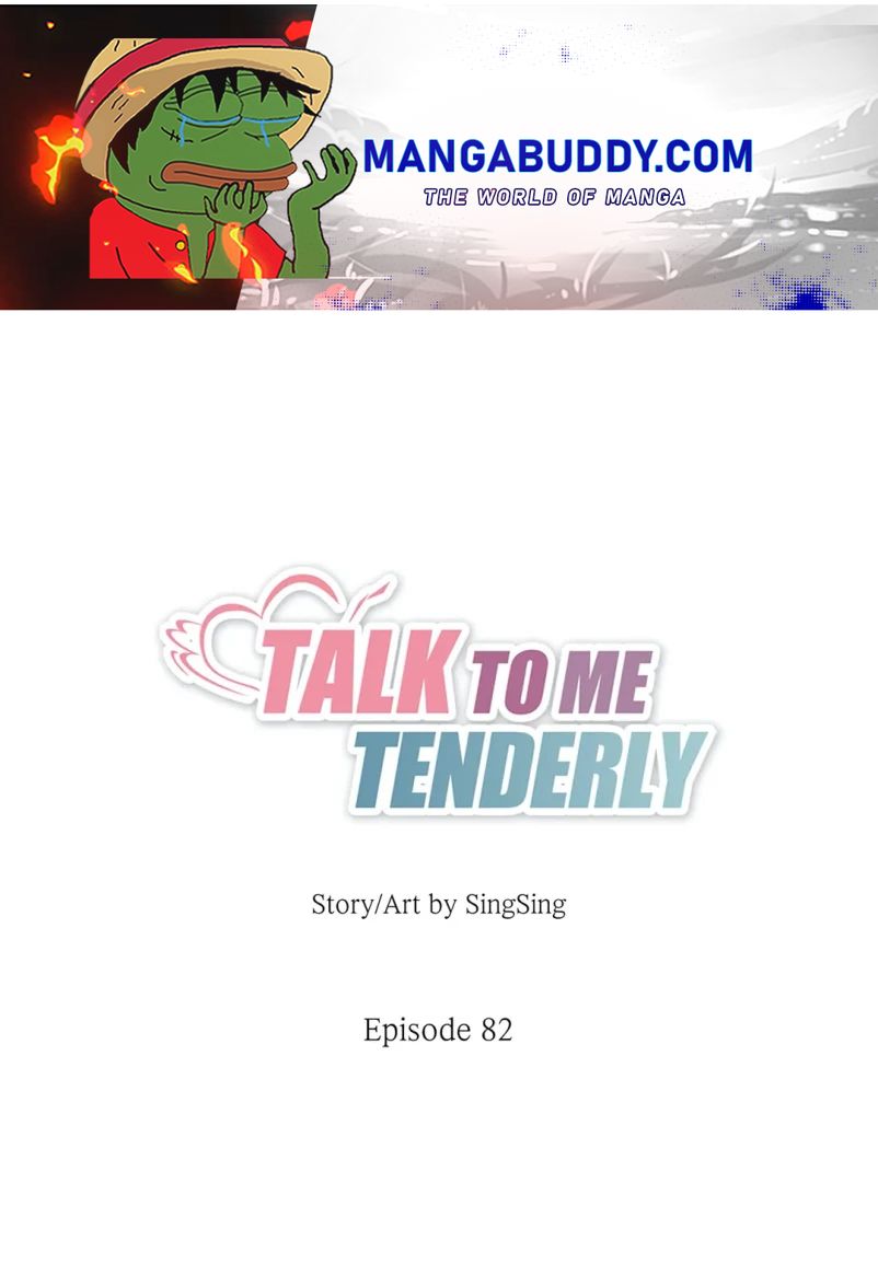 Talk To Me Tenderly Chapter 82 - Picture 1