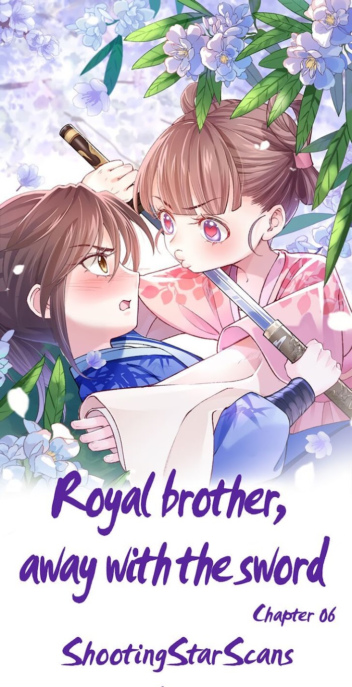 Royal Brother, Away With The Sword Chapter 6 - Picture 3
