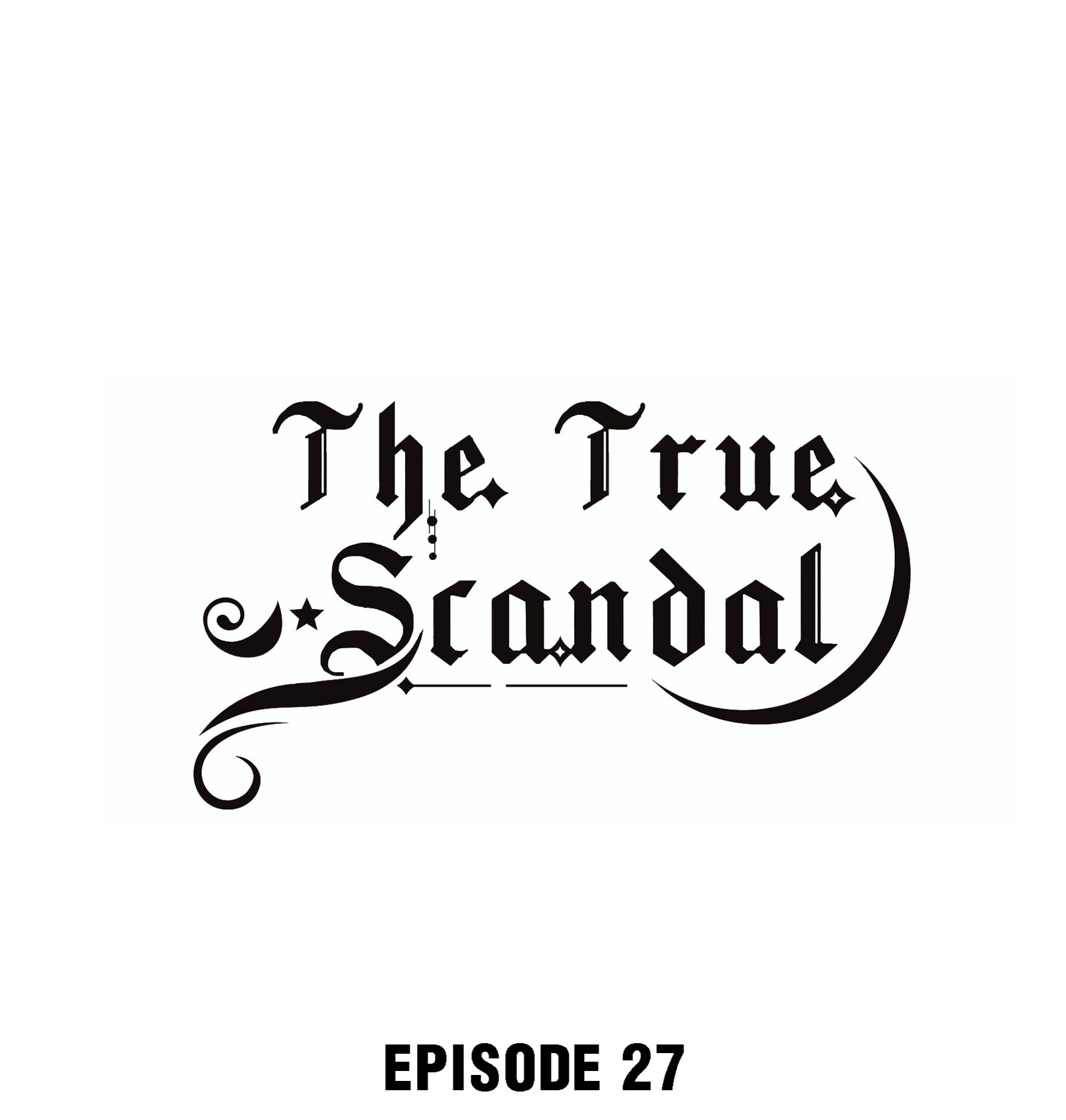 The True Scandal - Page 1