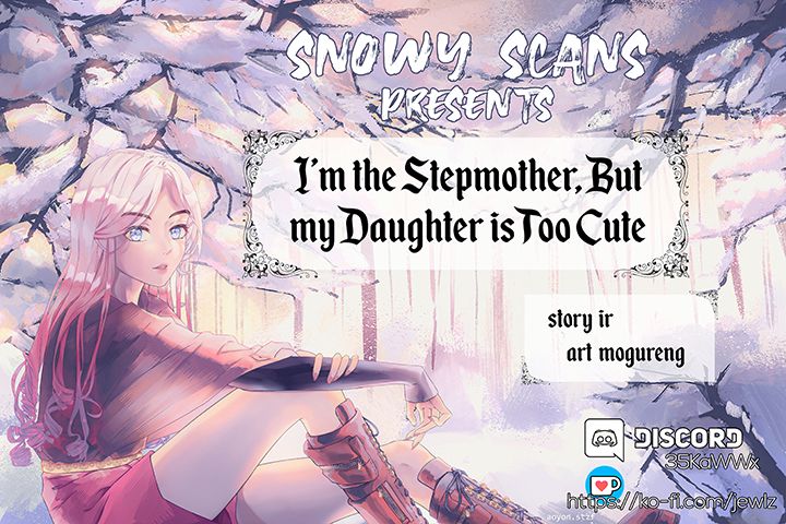 I'm Only A Stepmother, But My Daughter Is Just So Cute! - Page 1