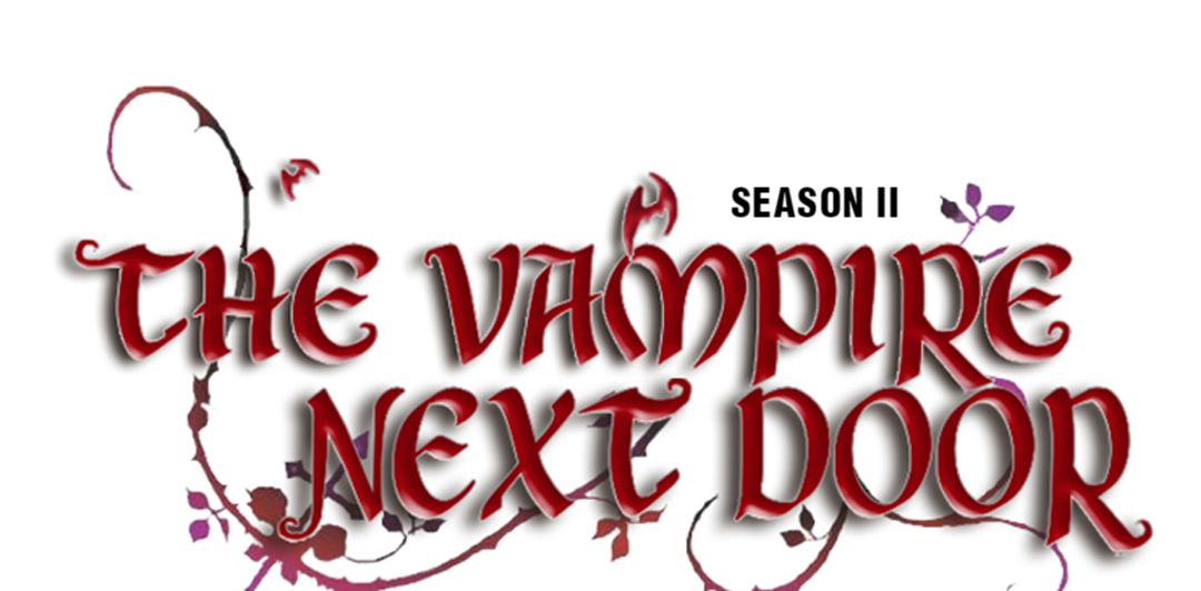 The Vampire Next Door Chapter 61: Episode 58 - Picture 1