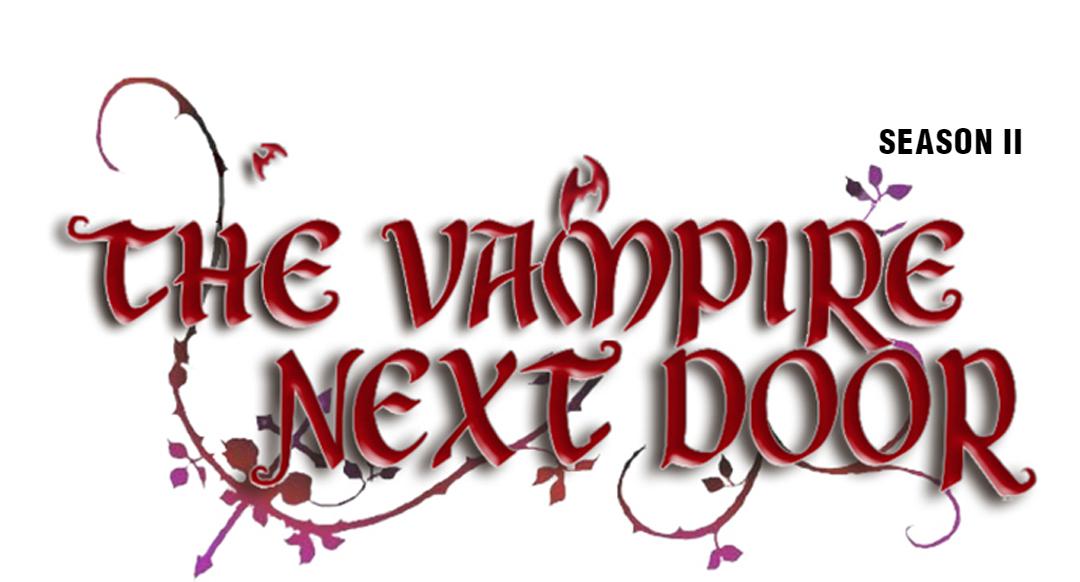 The Vampire Next Door Chapter 53: Episode 50 - Picture 1
