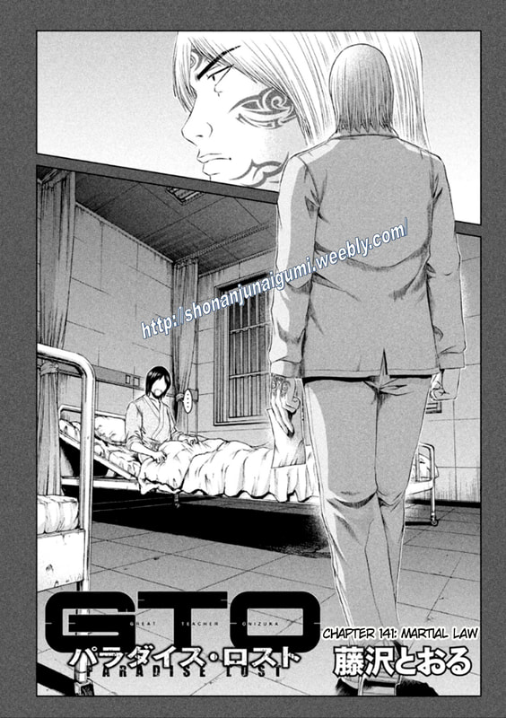 Gto - Paradise Lost Chapter 141: Martial Law - Picture 2