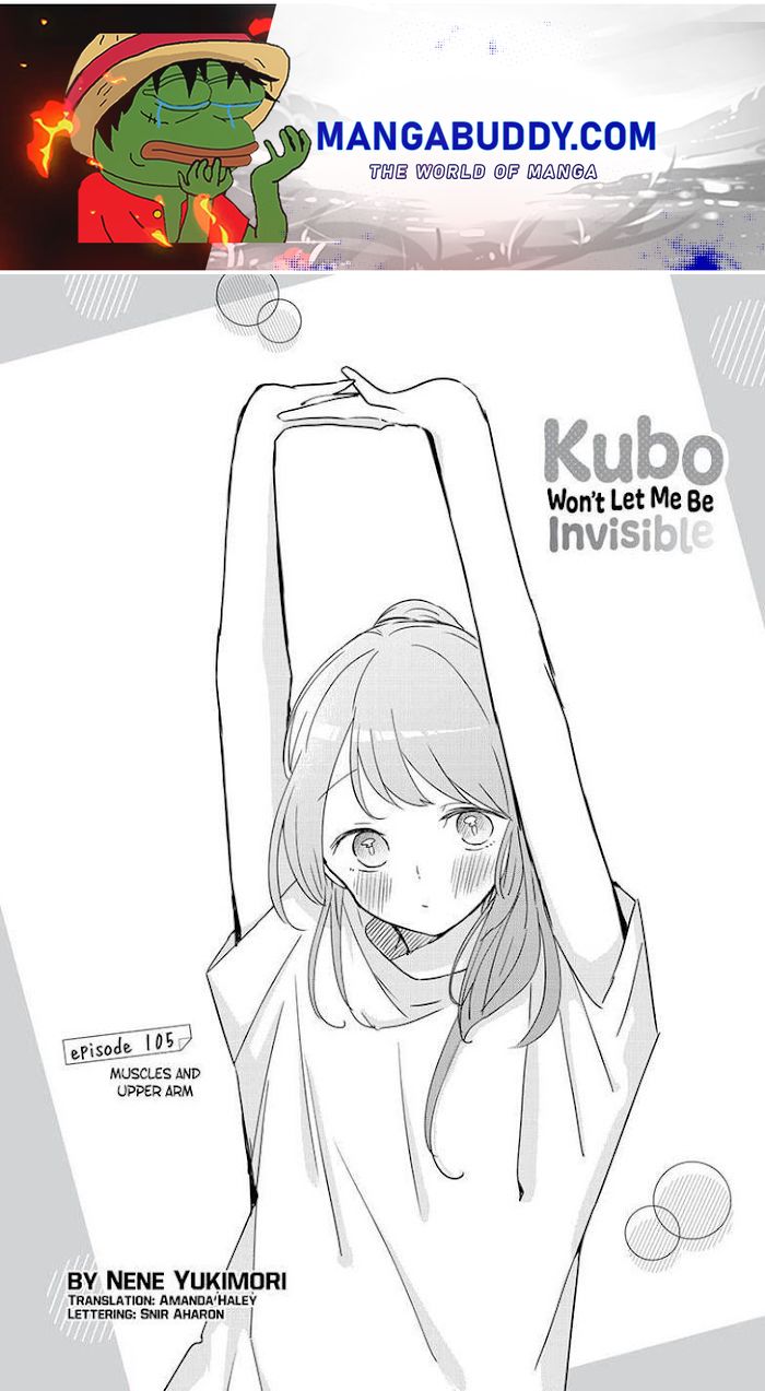 Kubo Won't Let Me Be Invisible Chapter 105 - Picture 1