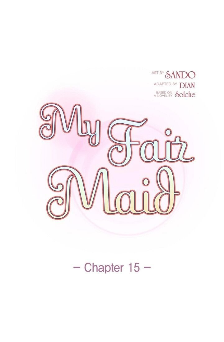 My Fair Maid Chapter 15 - Picture 1