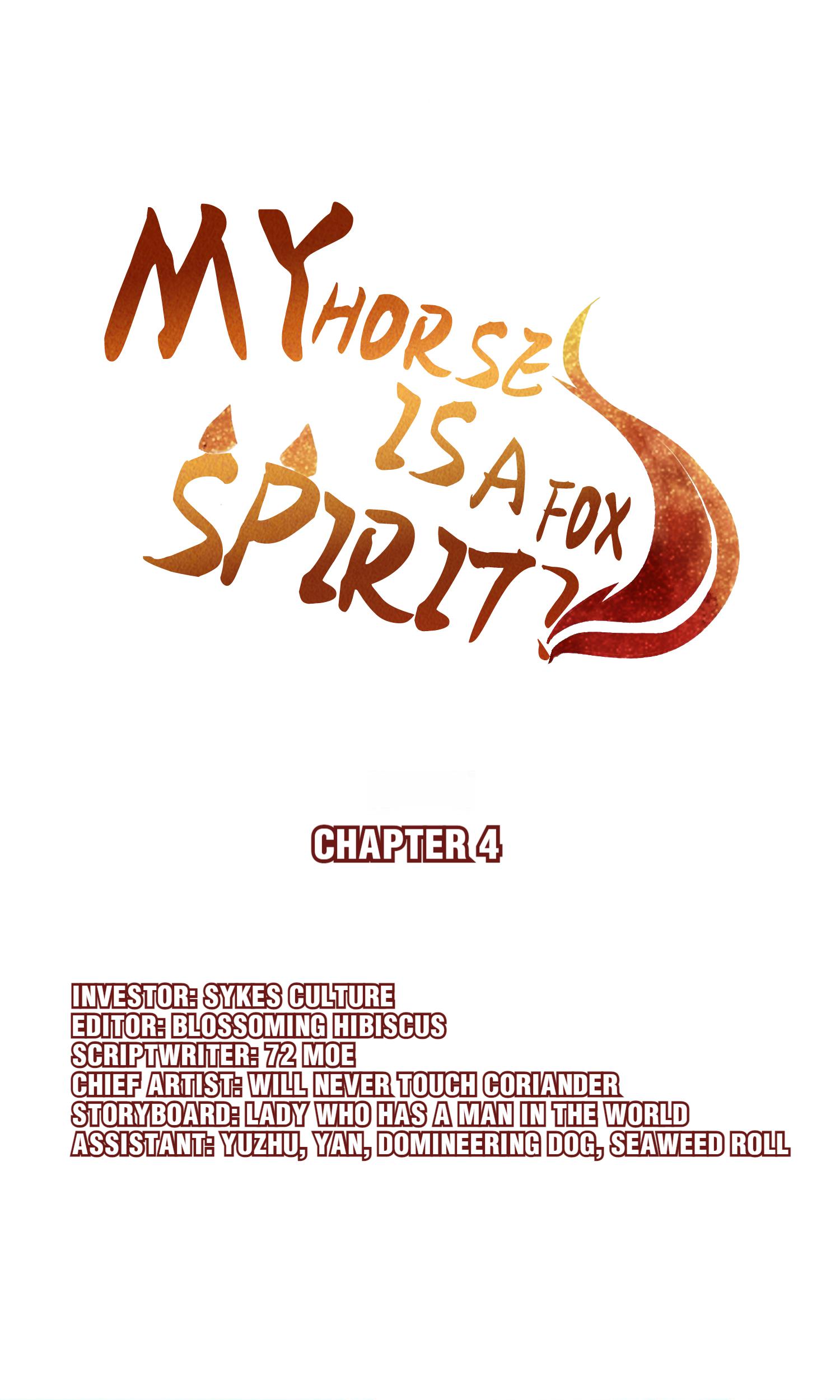 My Horse Is A Fox Spirit? Chapter 4: I'm So Dead - Picture 1
