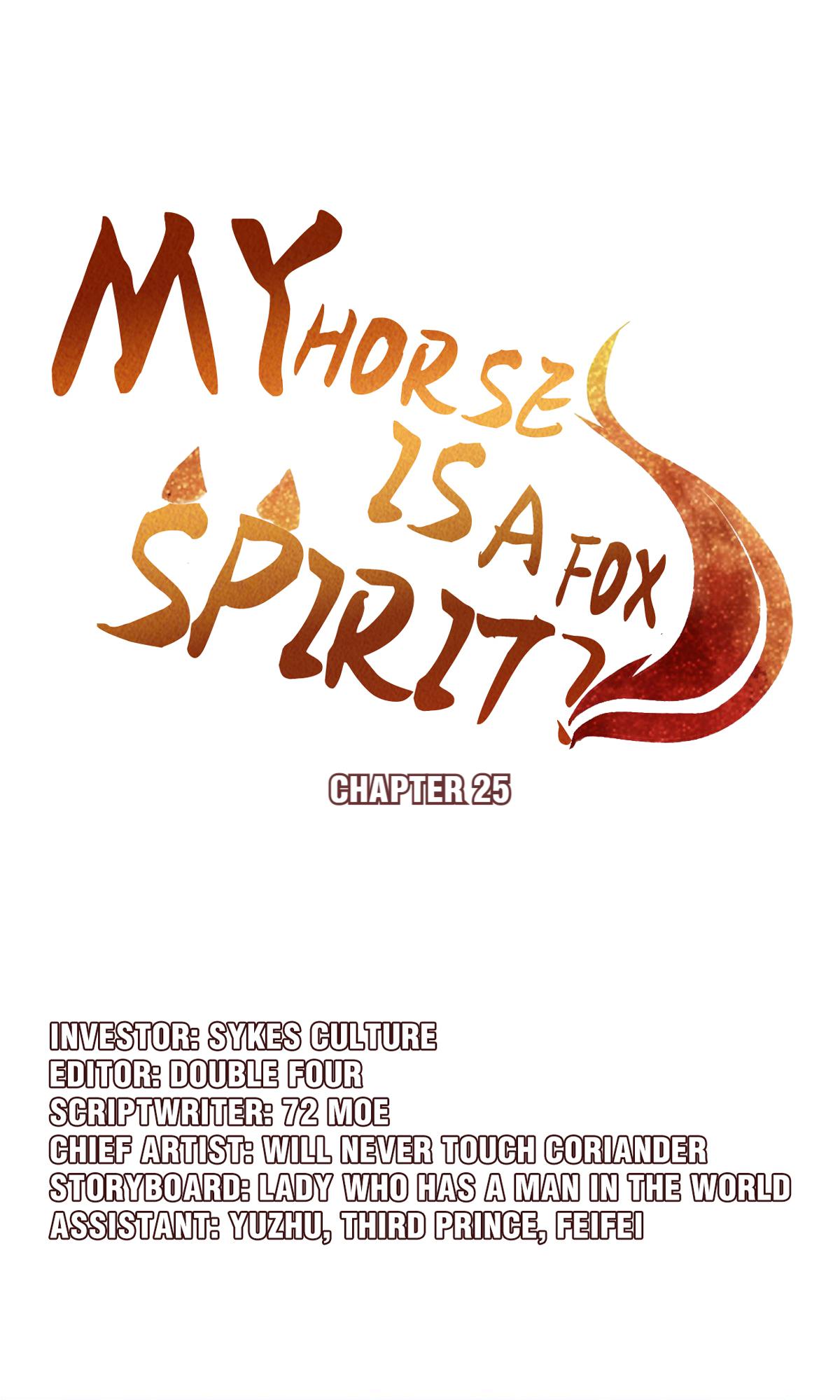 My Horse Is A Fox Spirit? Chapter 29: Keep Me Company - Picture 1