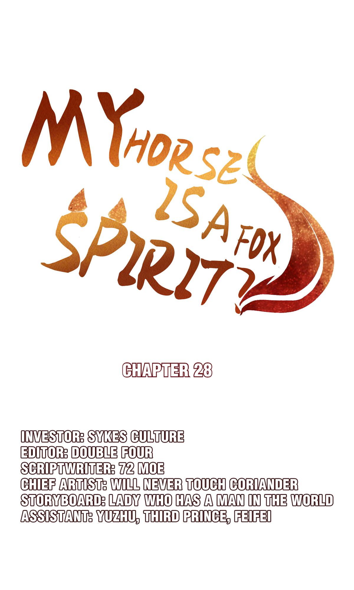 My Horse Is A Fox Spirit? Chapter 32: I Thank You For Your Sincerity - Picture 1