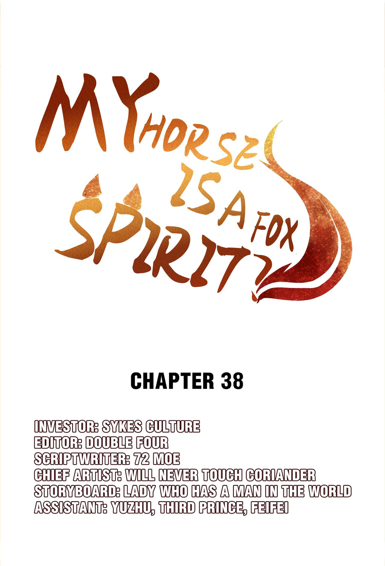 My Horse Is A Fox Spirit? Chapter 43: Do You Want A Horse? - Picture 3