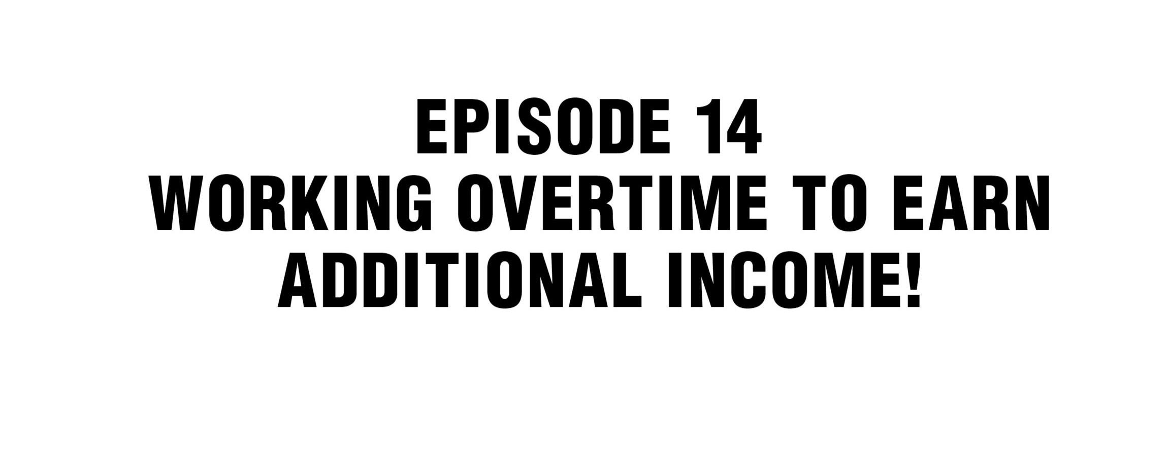Working Overtime To Destroy The World! Chapter 14: Working Overtime To Earn Additional Income! - Picture 2