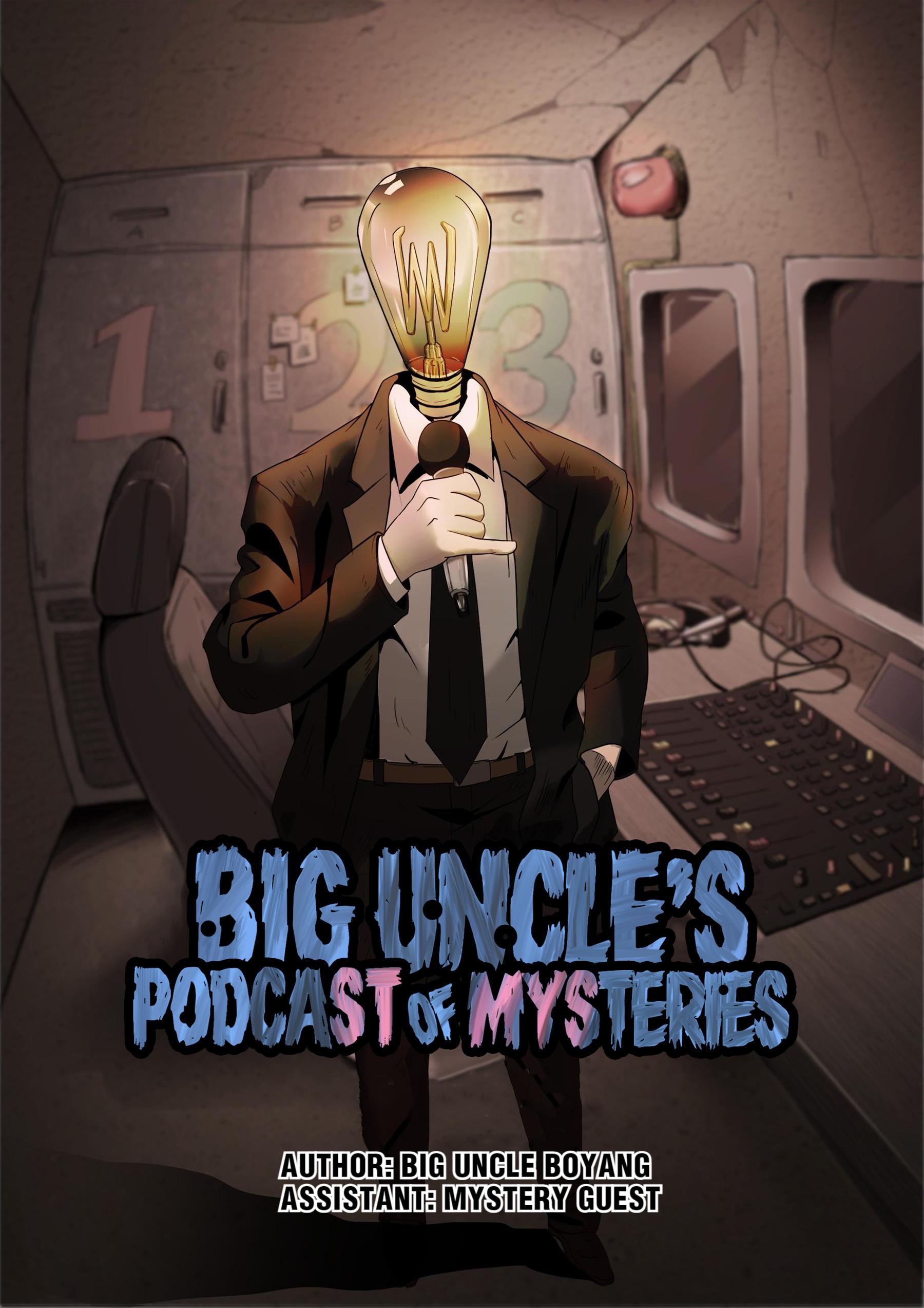 Big Uncle’S Podcast Of Mysteries - Page 1