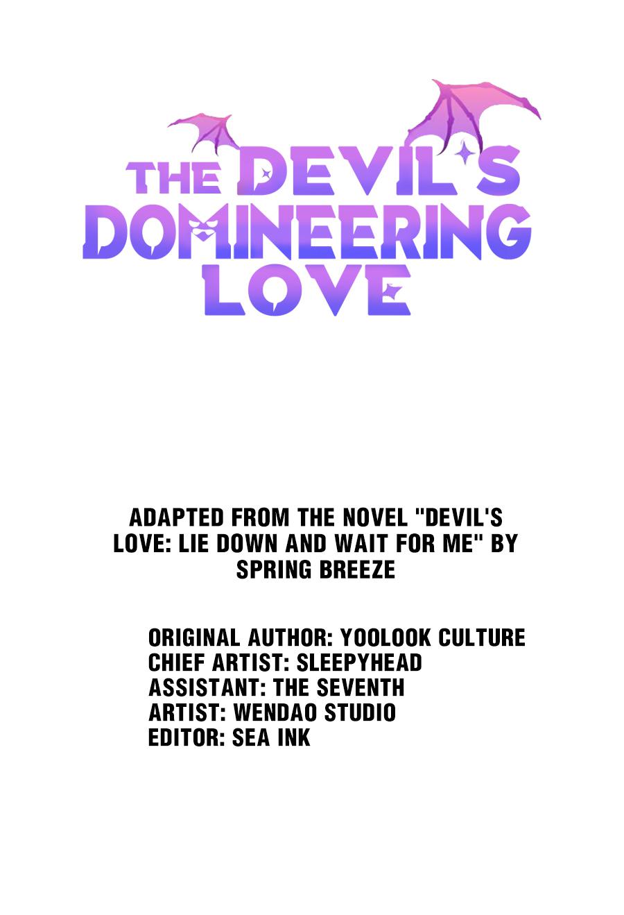 The Devil's Domineering Love Chapter 31: Freeloader - Picture 1