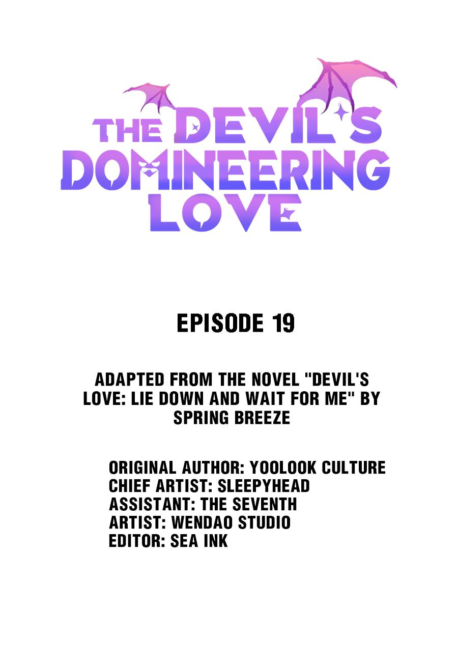 The Devil's Domineering Love Chapter 19: You Don’T Deserve It - Picture 1