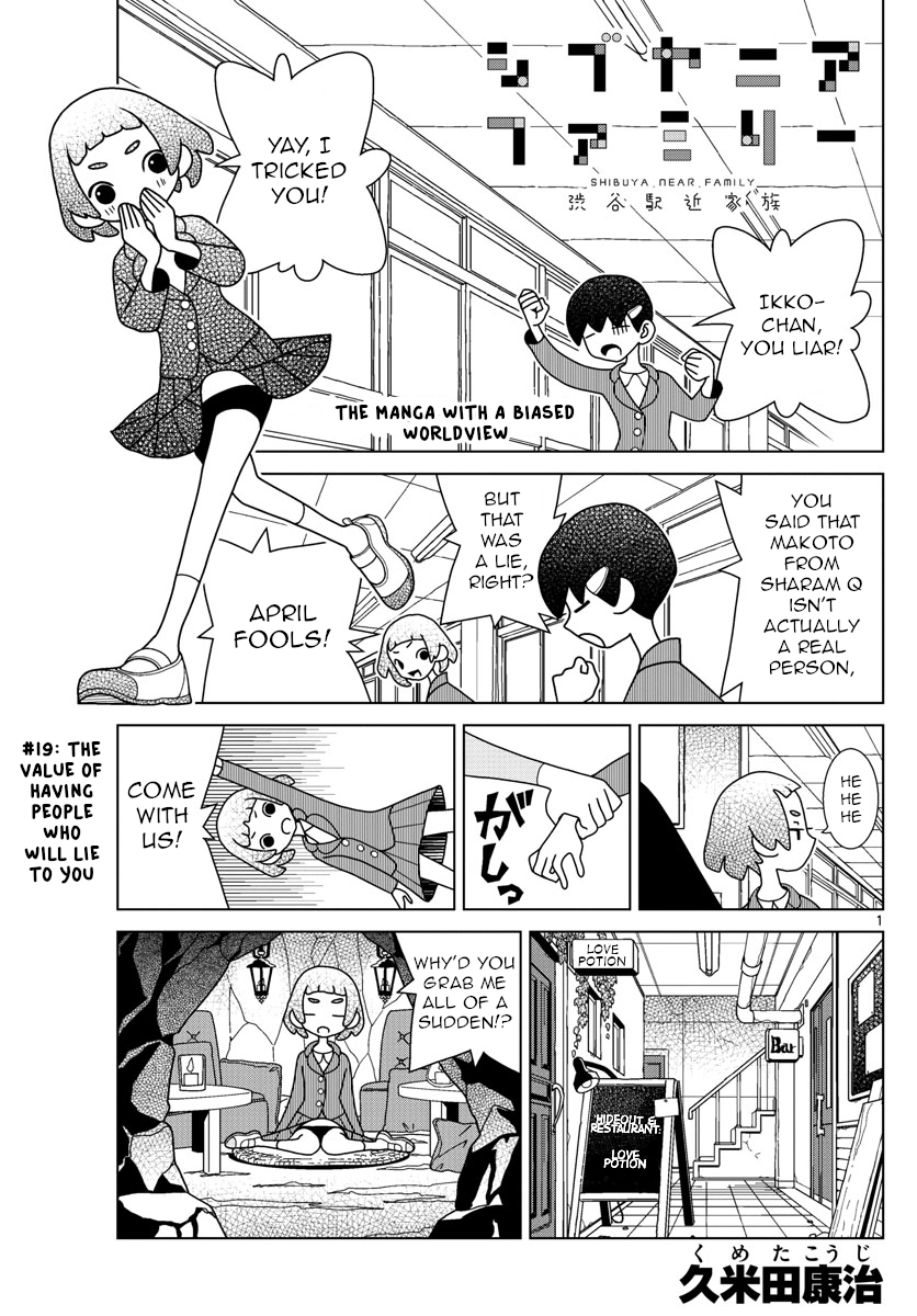 Shibuya Near Family Chapter 19: The Value Of Having People Who Will Lie To You - Picture 1
