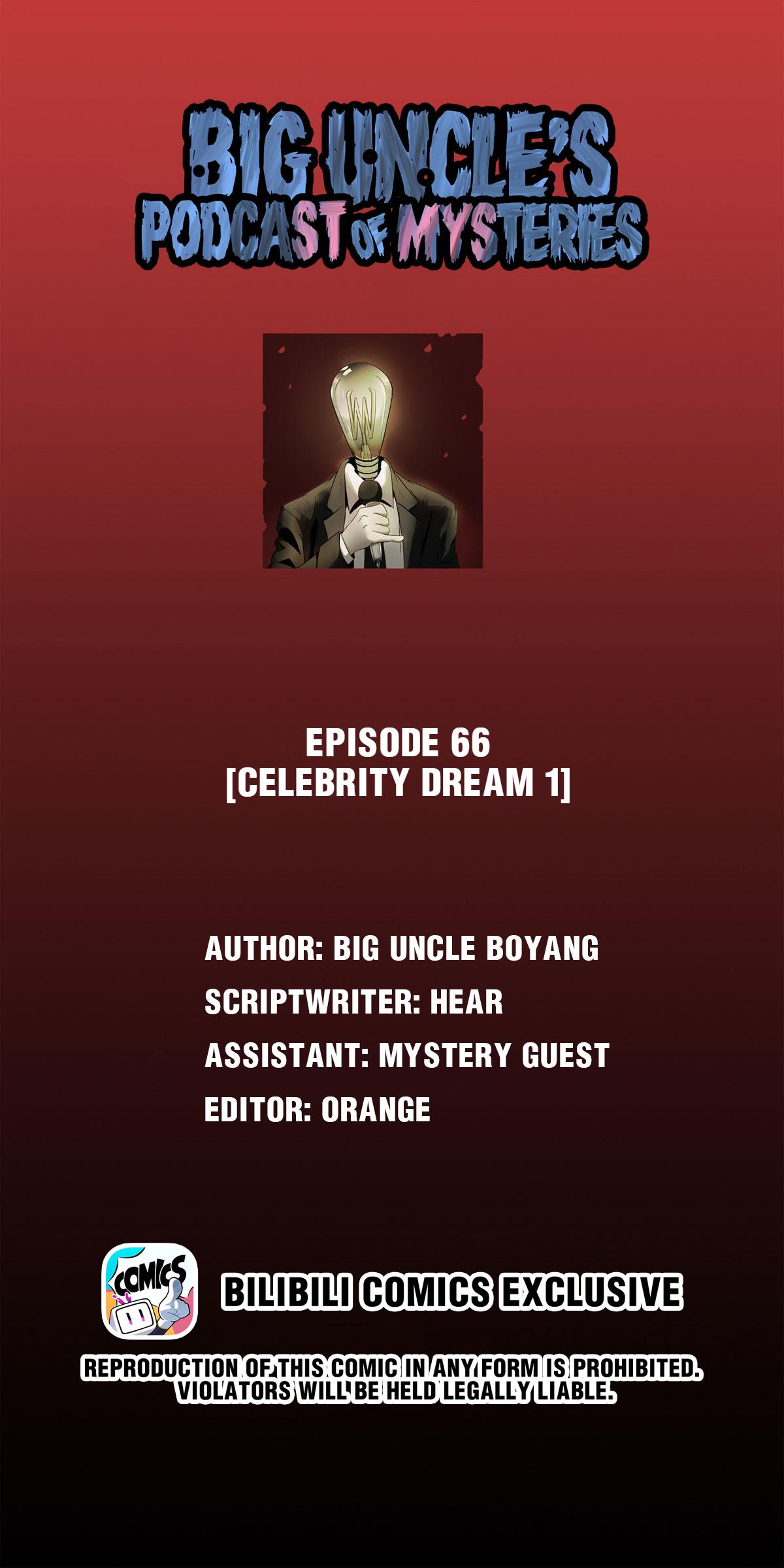 Big Uncle’S Podcast Of Mysteries Chapter 66: Celebrity Dream (1) - Picture 1