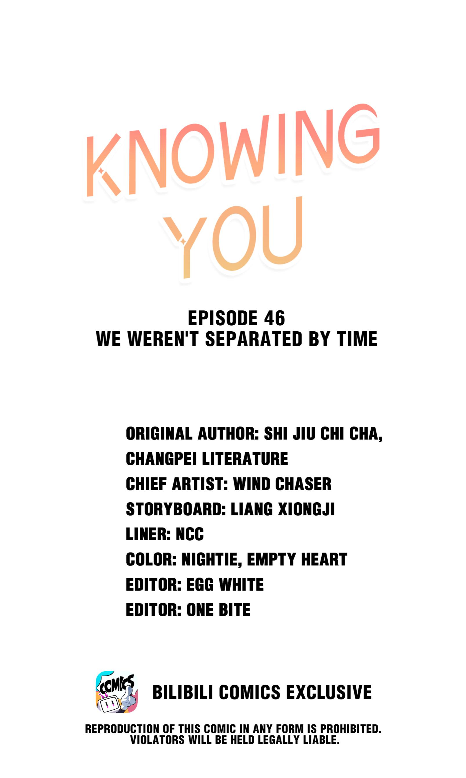 Knowing You Chapter 46: We Weren't Separated By Time - Picture 1