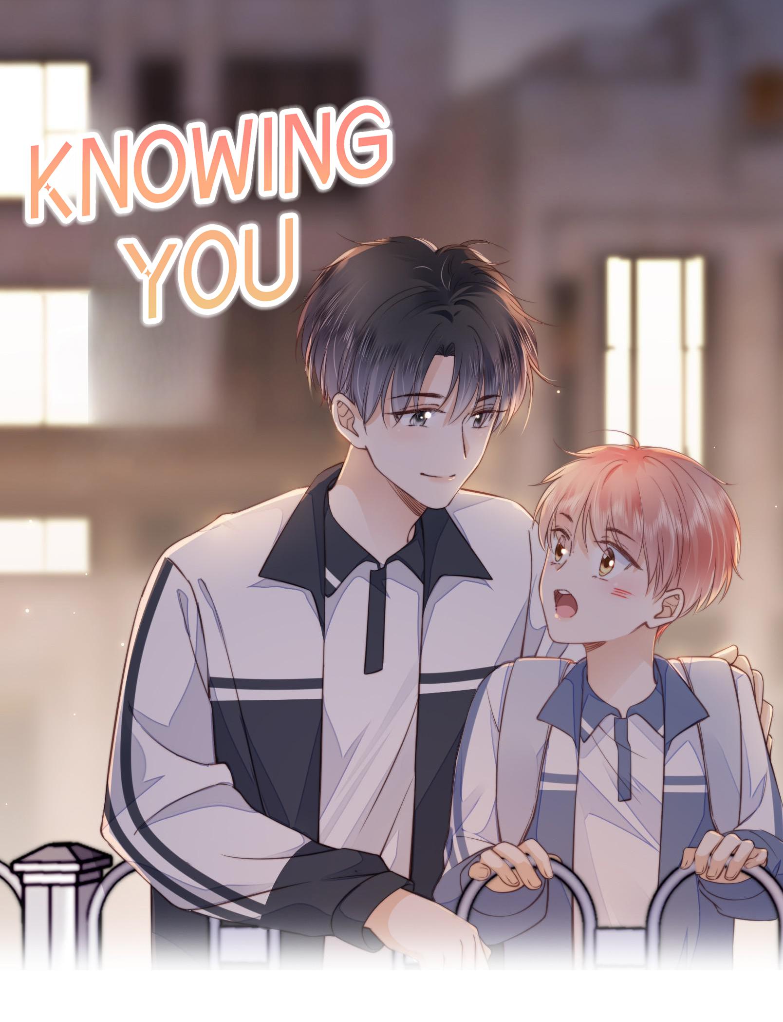Knowing You Chapter 13: A Tantrum Out Of The Blue - Picture 1