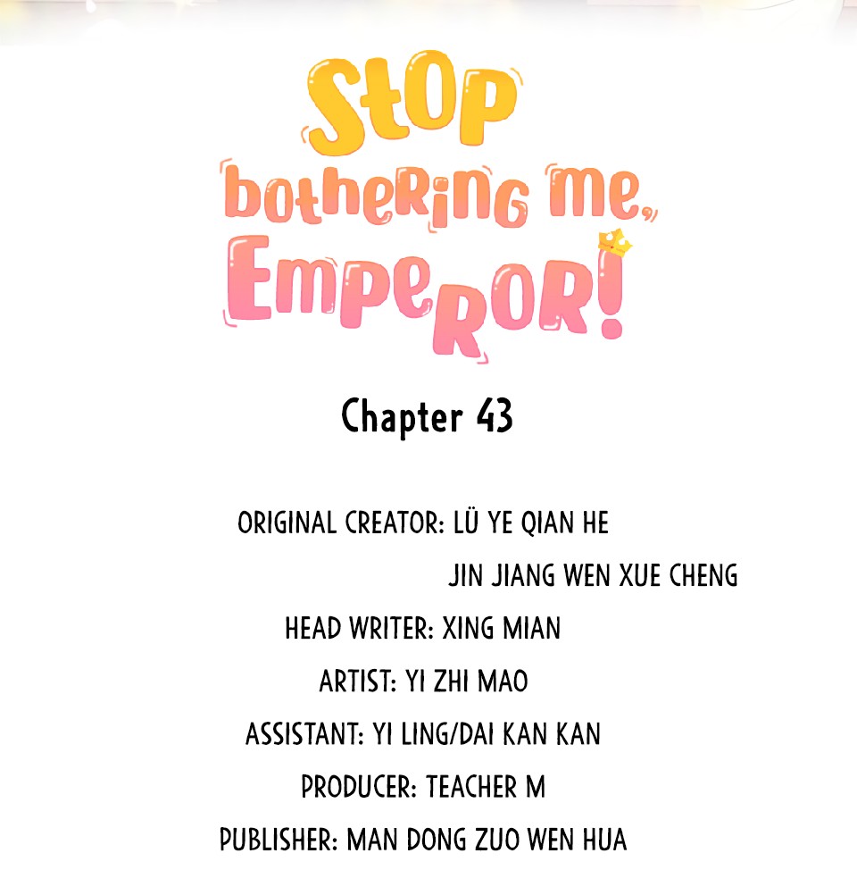 Stop Bothering Me, Emperor! - Page 3